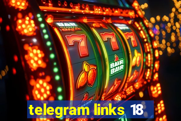 telegram links 18